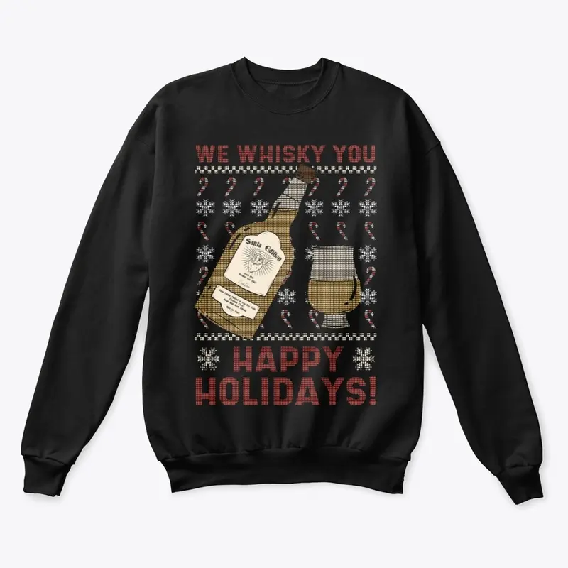 We Whisky You Happy Holidays!